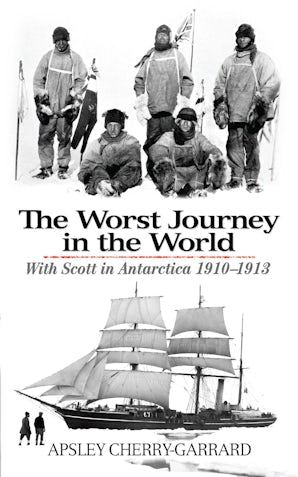 The Worst Journey in the World – Dover Publications