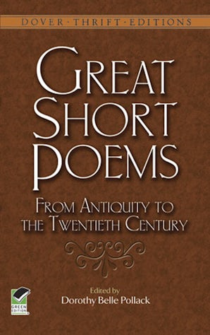 Great Short Poems from Antiquity to the Twentieth Century – Dover
