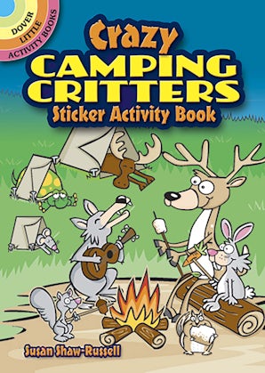 Crazy Camping Critters Sticker Activity Book