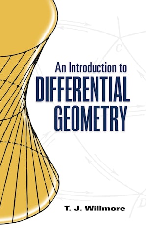 An Introduction to Differential Geometry – Dover Publications