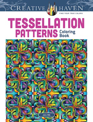Creative Haven Tessellation Patterns Coloring Book