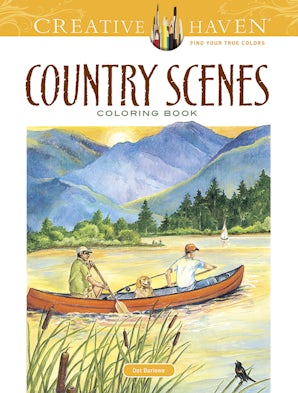 Creative Haven Country Scenes Coloring Book