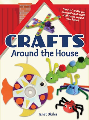 Crafts Around the House