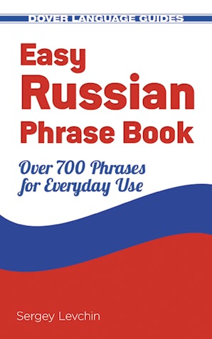 Easy Russian Phrase Book NEW EDITION