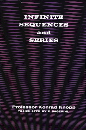 Infinite Sequences and Series – Dover Publications