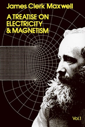 EDUWARD Press 1〜10巻 A Treatise on Electricity and Magnetism, Vol. 1 – Dover Publications