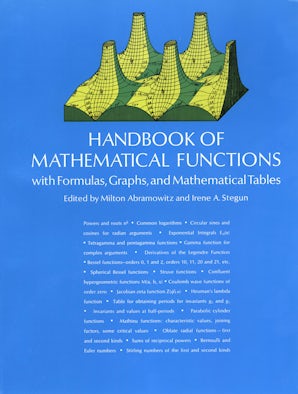 Handbook of Mathematical Functions – Dover Publications