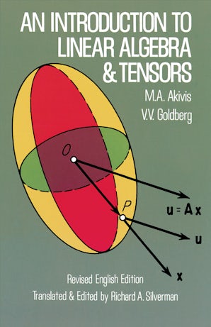 An Introduction to Linear Algebra and Tensors – Dover Publications