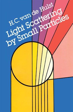Light Scattering by Small Particles – Dover Publications