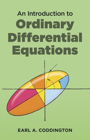 An Introduction to Ordinary Differential Equations – Dover Publications