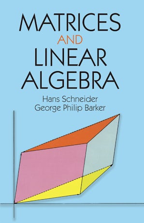 Matrices and Linear Algebra – Dover Publications