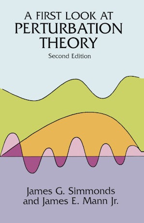 A First Look at Perturbation Theory – Dover Publications