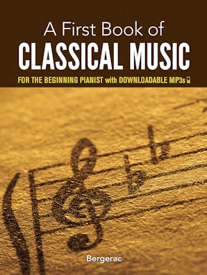A First Book of Classical Music – Dover Publications