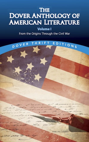 The Dover Anthology of American Literature, Volume I – Dover