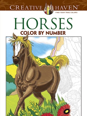 Creative Haven Horses Color by Number Coloring Book