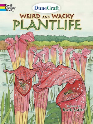 DuneCraft Weird and Wacky Plantlife Coloring Book