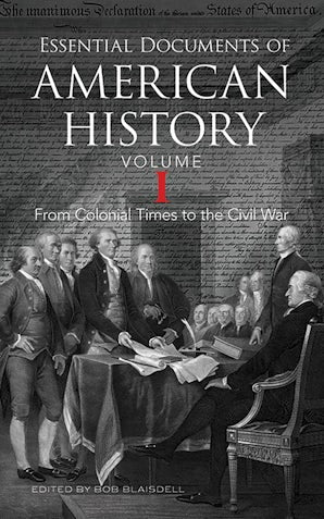 Essential Documents of American History, Volume I