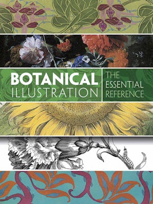 Botanical Illustration: The Essential Reference – Dover Publications