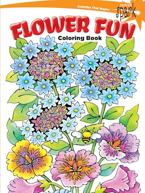 SPARK Flower Fun Coloring Book – Dover Publications