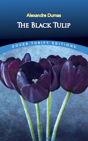 The Black Tulip – Dover Publications