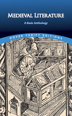 Medieval Literature: A Basic Anthology – Dover Publications