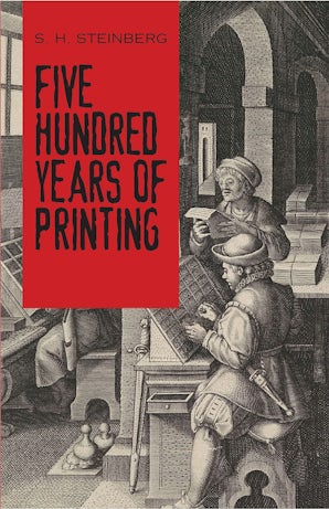 Five Hundred Years of Printing – Dover Publications
