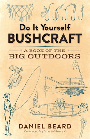 Do It Yourself Bushcraft