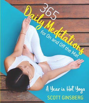 365 Daily Meditations for On and Off the Mat