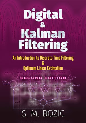 Digital and Kalman Filtering – Dover Publications