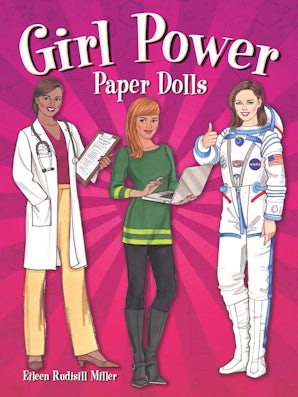 Girl Power Paper Dolls – Dover Publications