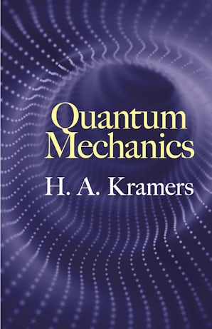 Quantum Mechanics – Dover Publications