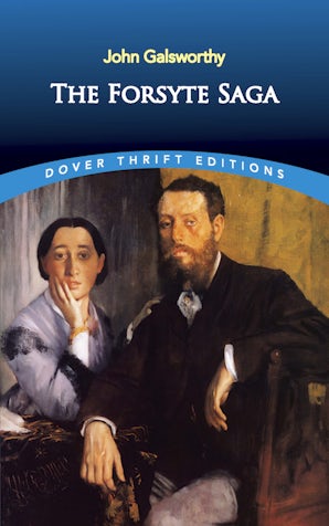 The Forsyte Saga – Dover Publications