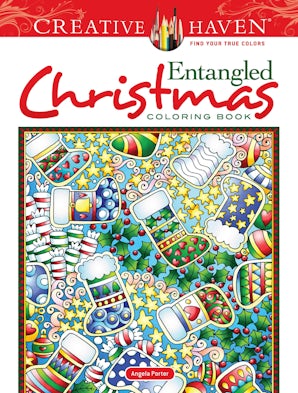 Creative Haven Entangled Christmas Coloring Book – Dover Publications