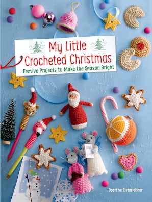 My Little Crocheted Christmas