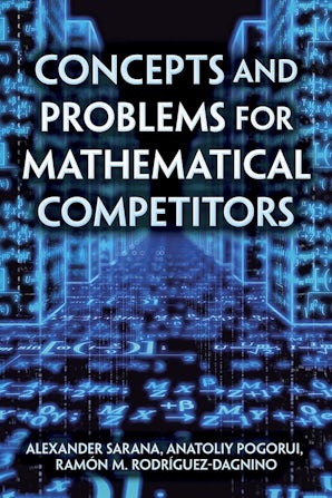 Concepts and Problems for Mathematical Competitors – Dover