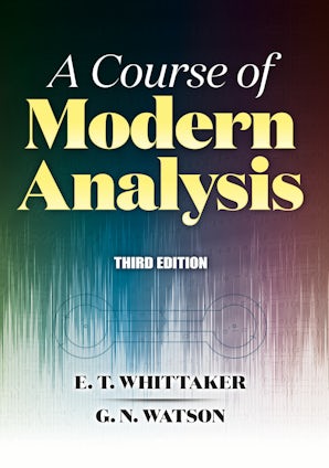 洋書 A Course of MODERN ANALYSIS 4TH Edition A Course of Modern Analysis 4th Edition | Cambridge