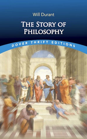 The Story of Philosophy – Dover Publications