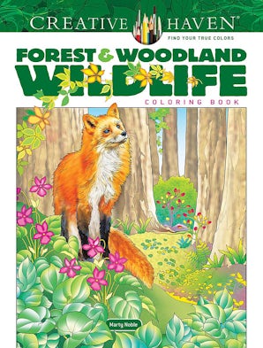 Creative Haven Forest & Woodland Wildlife Coloring Book