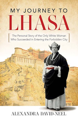 My Journey to Lhasa – Dover Publications