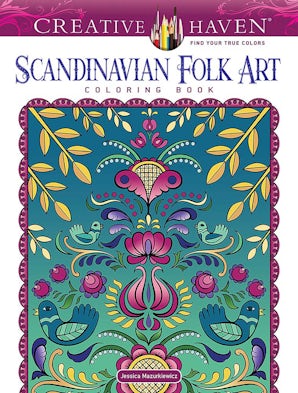 Creative Haven Scandinavian Folk Art Coloring Book